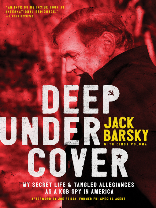 Title details for Deep Undercover by Jack Barsky - Available